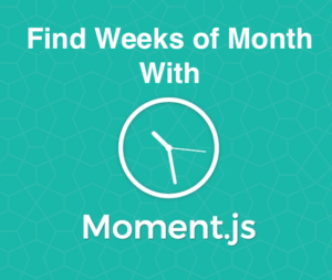 find Weeks of the Month