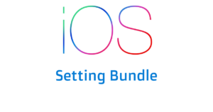 iOS Setting Bundle Integration