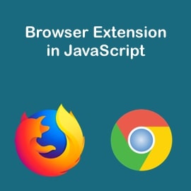 Browser Extension Javascript