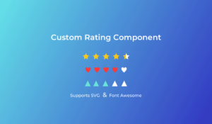 Custom Modern Rating Component