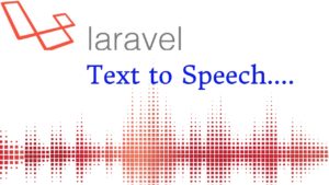 laravel text to speech