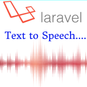 laravel text to speech